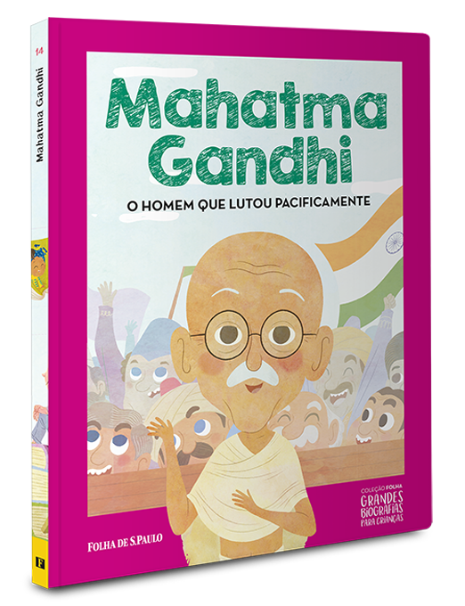 Mahatma Gandhi | O homem que lutou pacificamente
