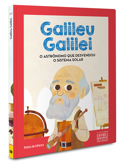 Galileu Galilei | O astrnomo que desvendeu o sistema solar