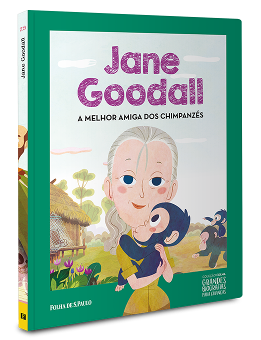 Jane Goodall | A melhor amiga dos chimpanzs